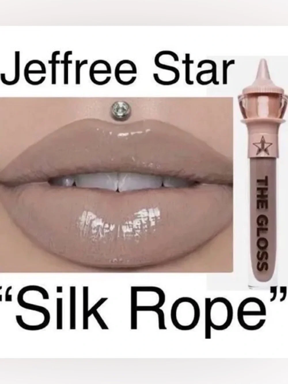 Jeffree Star SILK ROPE The Gloss Nude Beige Gloss